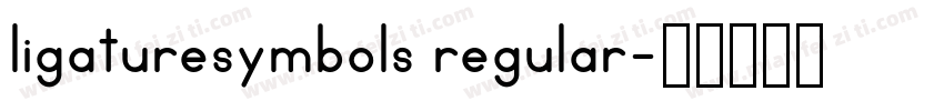 ligaturesymbols regular字体转换
